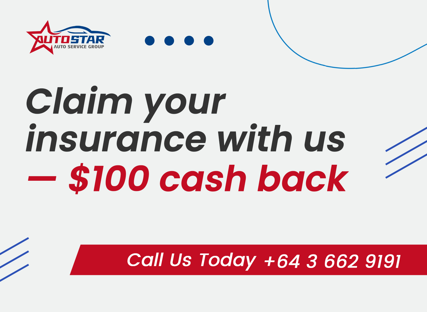 claims your insurance with us and get $100 cash back.